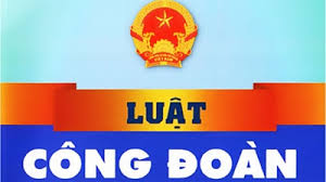 Quyền và Trách nhiệm của tổ chức Công đoàn